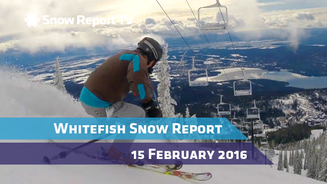 Whitefish Snow Report - February 15th 2016